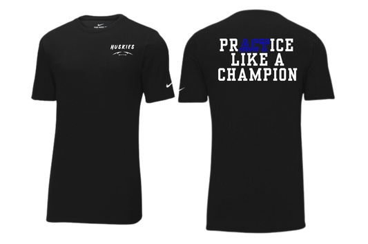 prACTice Like a Champion Nike